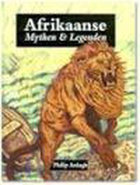 Cover van het boek 'Afrikaanse mythen & legenden / druk 1' van Philip Ardagh
