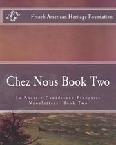 Chez Nous Book Two