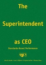 The Superintendent As Ceo