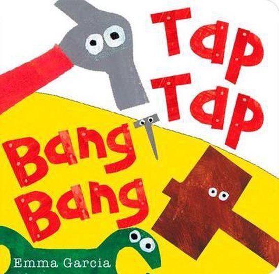 De tekst 'Tap Tap' en 'Bang Bang' staat op een gele ondergrond. Twee hamers slaan op een spijker.