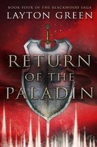 Blackwood Saga- Return of the Paladin