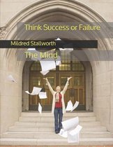 Think Success or Failure
