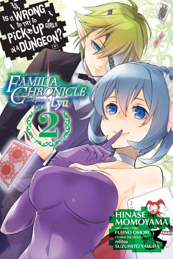 Is It Wrong to Try to Pick Up Girls in a Dungeon? Familia Ch ... - cover