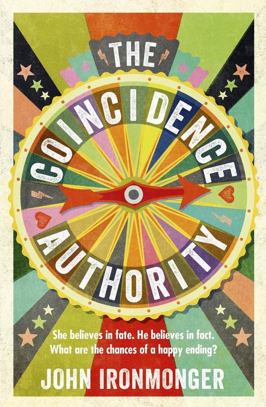 Boekomslag 'The Coincidence Authority' met een kleurrijk rad van fortuin en de tekst: 'She believes in fate. He believes in fact. What are the chances of a happy ending?'
