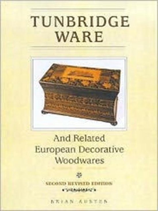 Tunbridge Ware and Related European Decorative Woodwares - cover