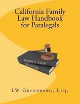 California Family Law Handbook for Paralegals