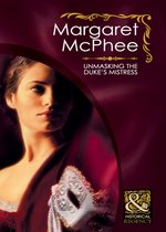 Unmasking the Duke's Mistress (Mills & Boon Historical) (Gentlemen of Disrepute - Book 1)