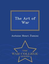 The Art of War - War College Series