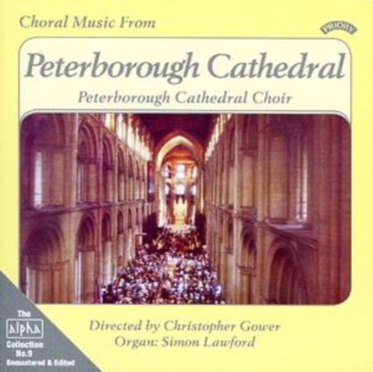 Alpha Collection Vol 9: Choral Music From Peterborough Cathedral