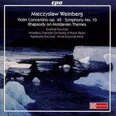 Mieczyslaw Weinberg: Violin Concertino Op. 42; Symphony No. 10; Rhapsody on Moldavian Themes