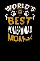 World's Best Pomeranian Mom