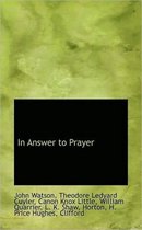 In Answer to Prayer