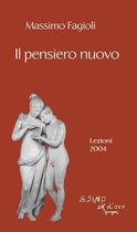 I libri di Massimo Fagioli 9 - Il pensiero nuovo. Lezioni 2004