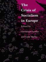 The Crisis of Socialism in Europe