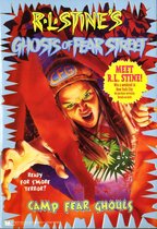 Ghosts of Fear Street - Camp Fear Ghouls