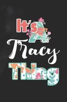 It's Tracy Thing