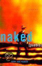 Naked Pueblo Stories