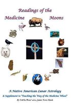 Readings of the Medicine Moons