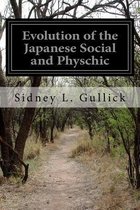 Evolution of the Japanese Social and Physchic