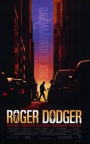 Roger Dodger (Film)