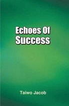 Echoes of Success