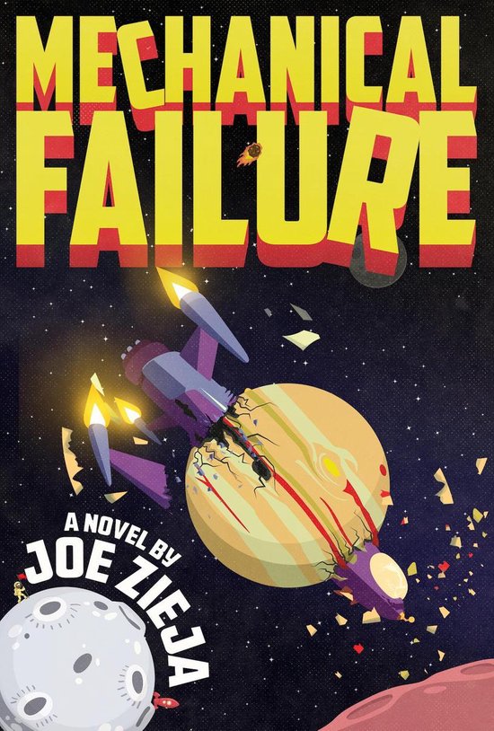 Epic Failure 1 Mechanical Failure (ebook), Joe Zieja 9781625672339