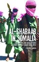 Al Shabaab In Somalia 2005 2012