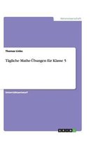 Tagliche Mathe-Ubungen Fur Klasse 5