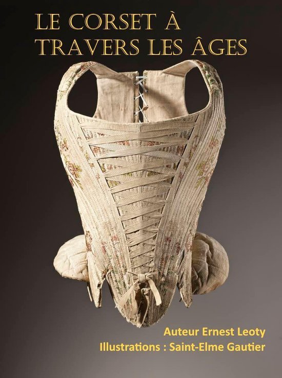 Le Corset à travers les âges (illustré) - cover