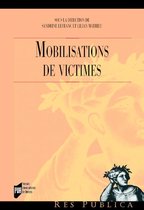 Res publica - Mobilisations de victimes