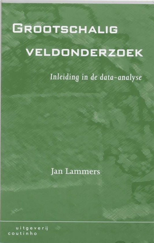 Cover van het boek 'Grootschalig veldonderzoek / druk 2' van J. Lammers