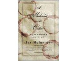 A Hedonist in the Cellar