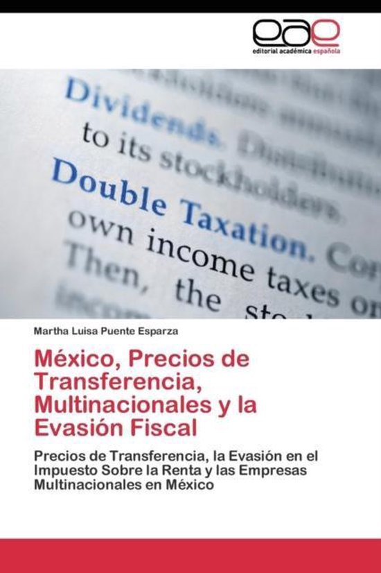 México, Precios de Transferencia, Multinacionales y la Evas ... - cover