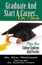 Graduate and Start A Career on Time