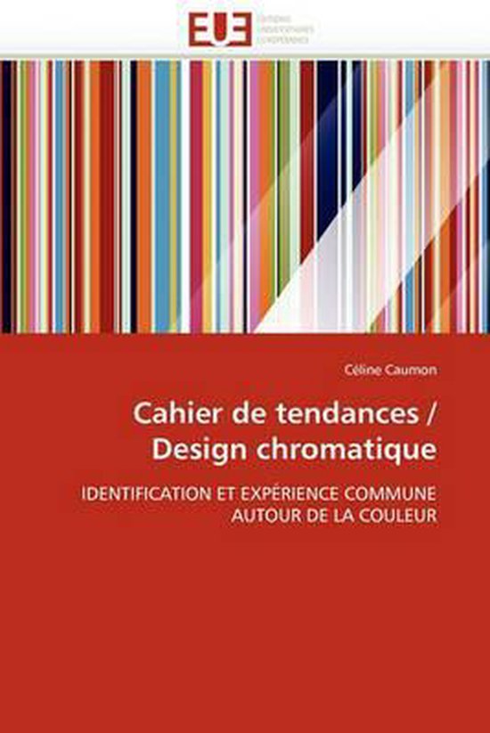 Cahier de tendances / Design chromatique - cover