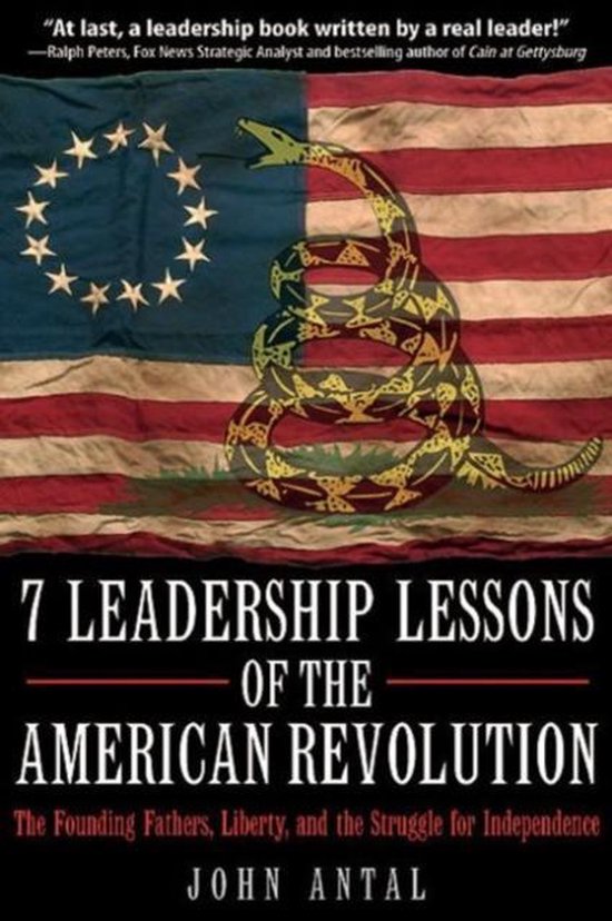 Boekomslag voor '7 Leadership Lessons of the American Revolution' met de Amerikaanse vlag en een oprollende slang.