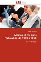 Médias et TIC dans l'éducation de 1960 à 2006