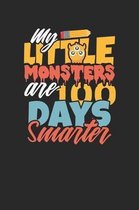 My Little Monsters are 100 Days Smarter