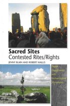 Sacred Sites Contested Rites/Rights