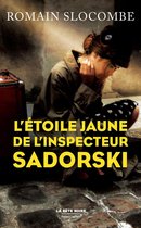 La bête noire - L'étoile jaune de l'inspecteur Sadorski