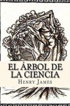 El Arbol de la Ciencia (Spanish Edition)