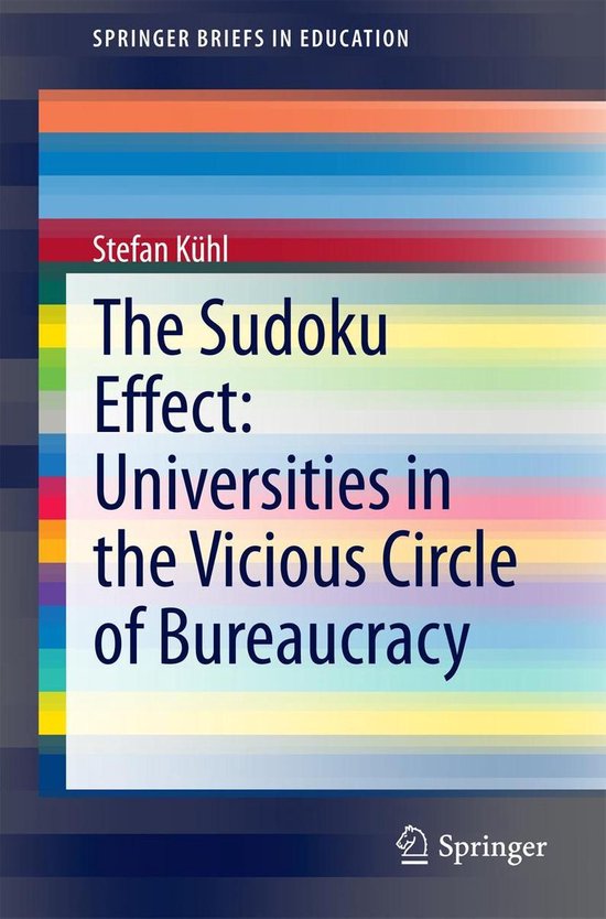 SpringerBriefs In Education The Sudoku Effect Universities In The 