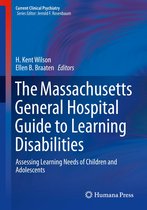 Current Clinical Psychiatry - The Massachusetts General Hospital Guide to Learning Disabilities