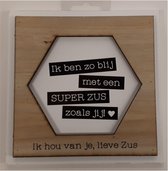 Fotolijstje met tekst Ik ben zo blij met een super zus zoals jij