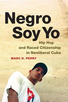 Refiguring American Music - Negro Soy Yo