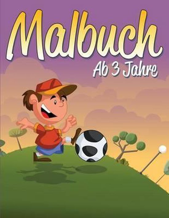 Malbuch Ab 3 Jahre, M R Bellinger | 9781511898058 | Boeken | bol.com