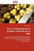 Vers un développement durable: l'offre Bio de la PME