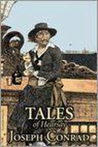 Tales of Hearsay by Joseph Conrad, Fiction, Literary, Short Stories, Historical