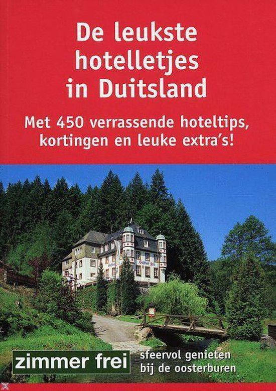 De Leukste Hotelletjes In Duitsland