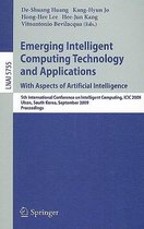 Emerging Intelligent Computing Technology and Applications. With Aspects of Artificial Intelligence